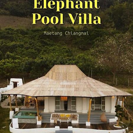 Elephantpoolvilla Maetang Chiangmai Ban Muang Kut Екстер'єр фото